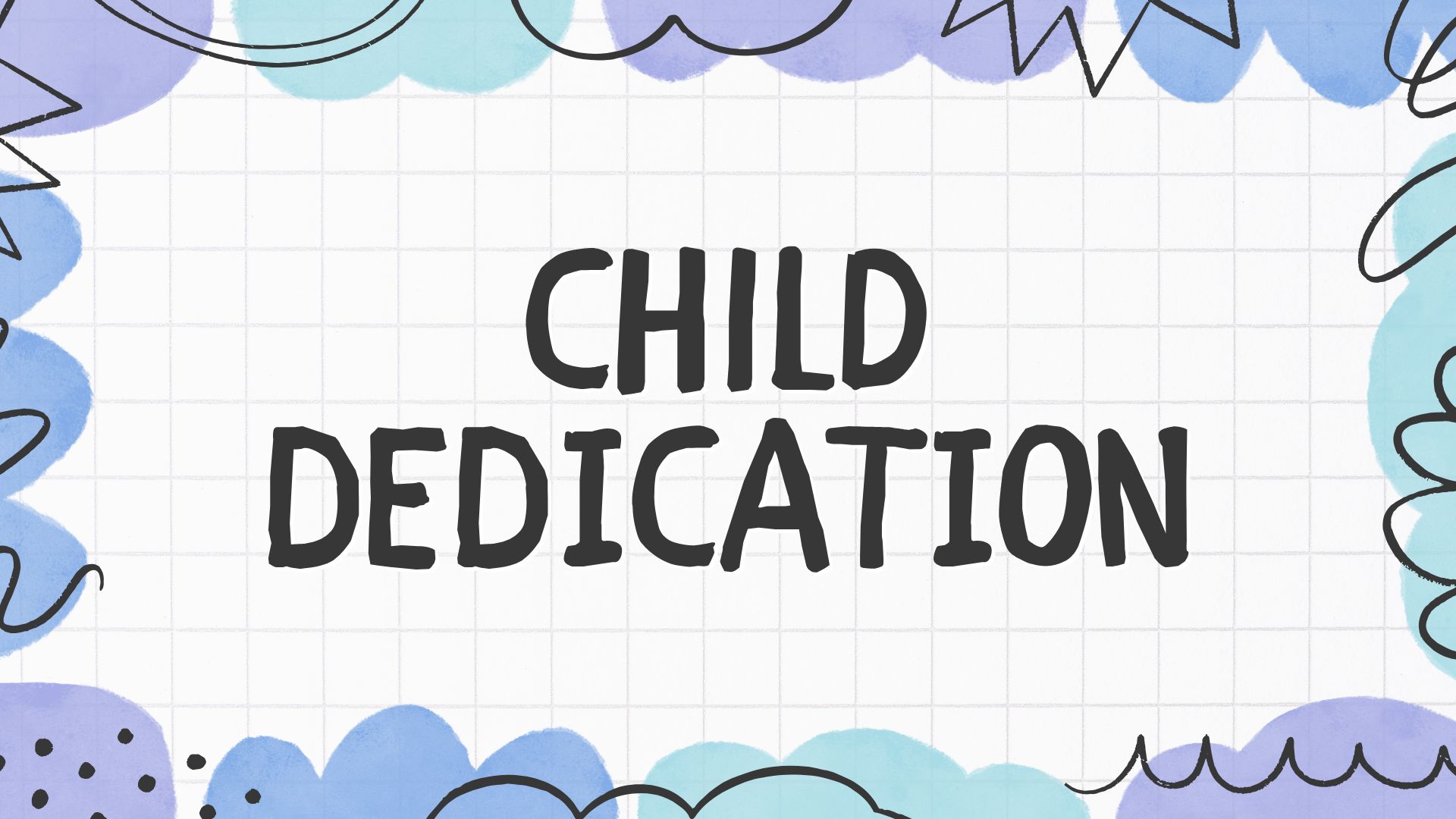 Child Dedication